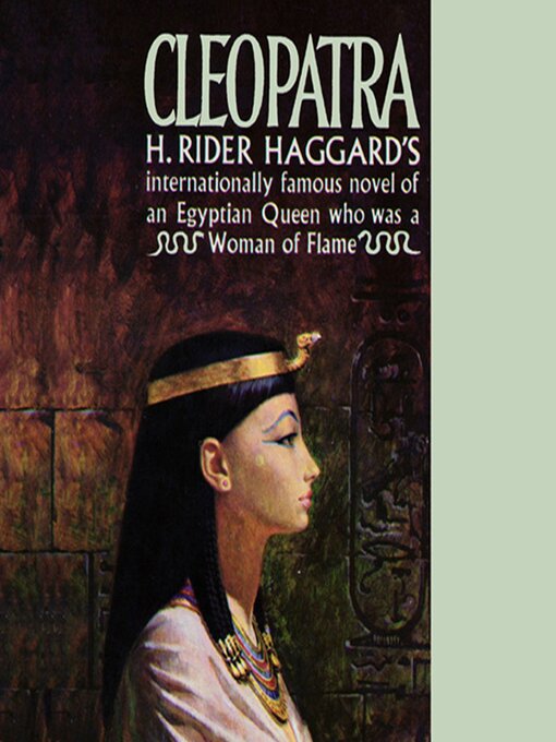 Title details for Cleopatra by H. Rider Haggard - Available